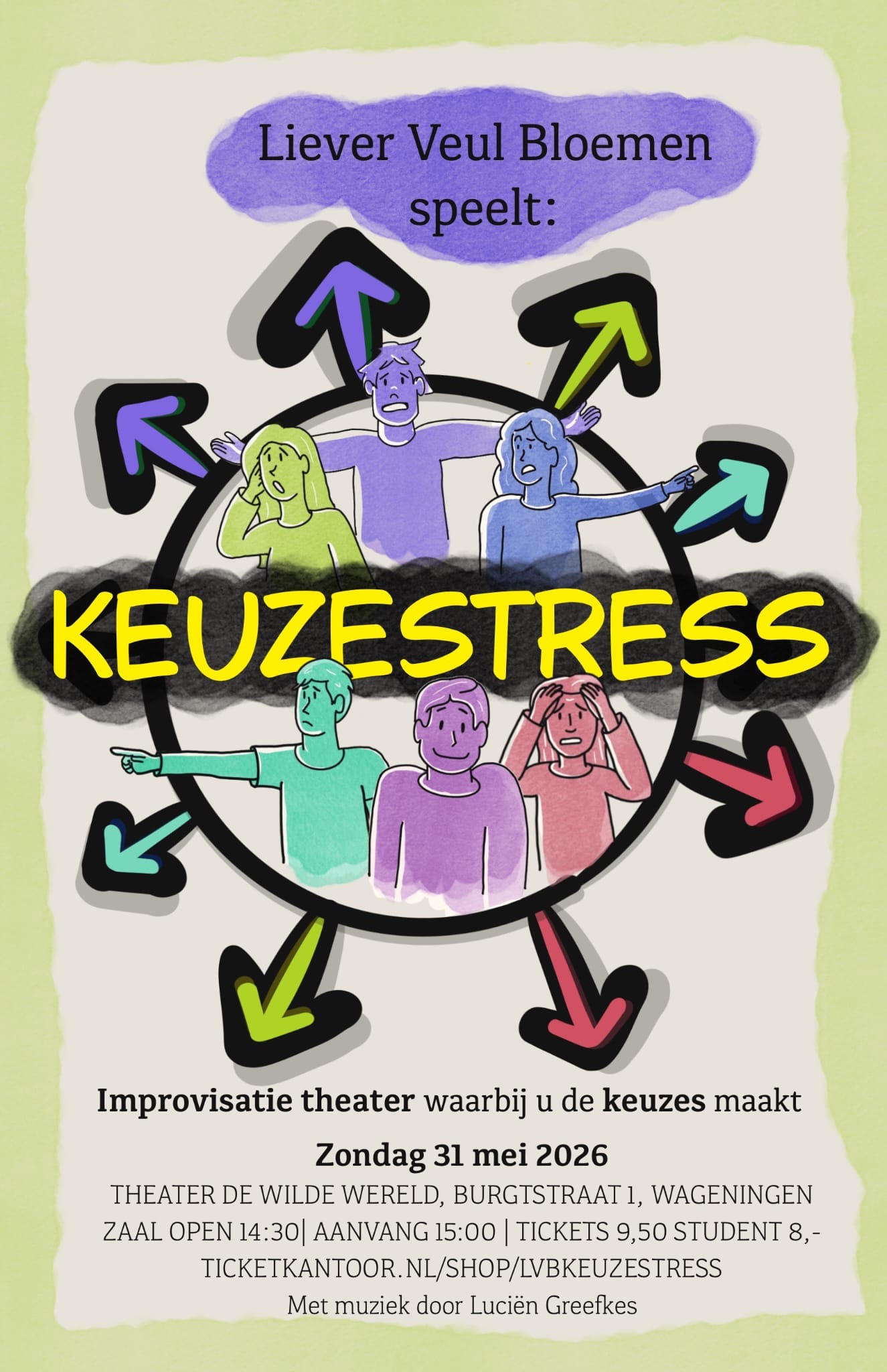 Voorstelling door LVB donderdaggroep: Keuzestress!!!